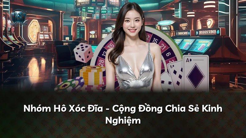 Nhóm Hô Xóc Đĩa - Cộng Đồng Chia Sẻ Kinh Nghiệm