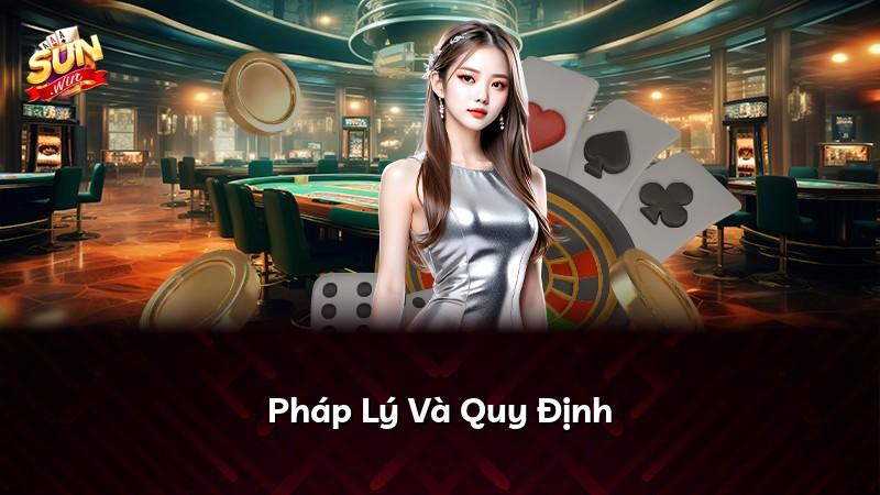 Pháp Lý Và Quy Định
