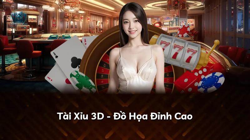 Tài Xỉu 3D - Đồ Họa Đỉnh Cao