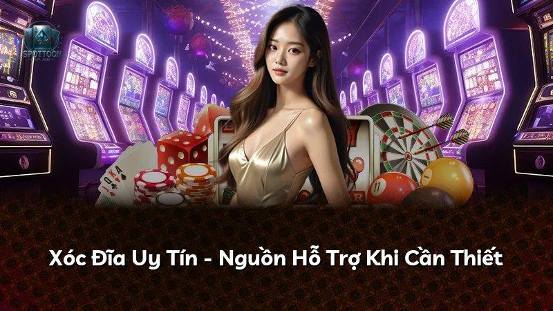 Xóc Đĩa Uy Tín - Nguồn Hỗ Trợ Khi Cần Thiết